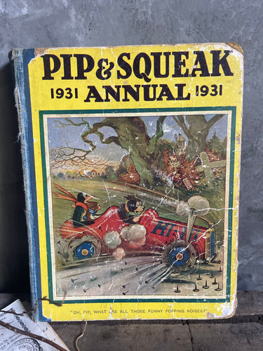 Vintage Child’s Pip & Squeak Annual - Circa 1931