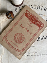Load image into Gallery viewer, Antique French Book - Tartuffe by Moliere Circa 1930.